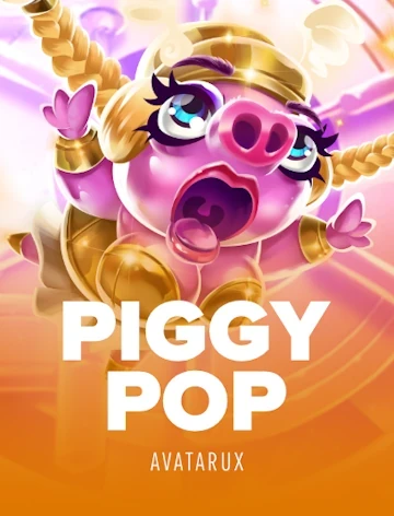 Piggy Pop by AvatarUX at Patrick Spins Casino
